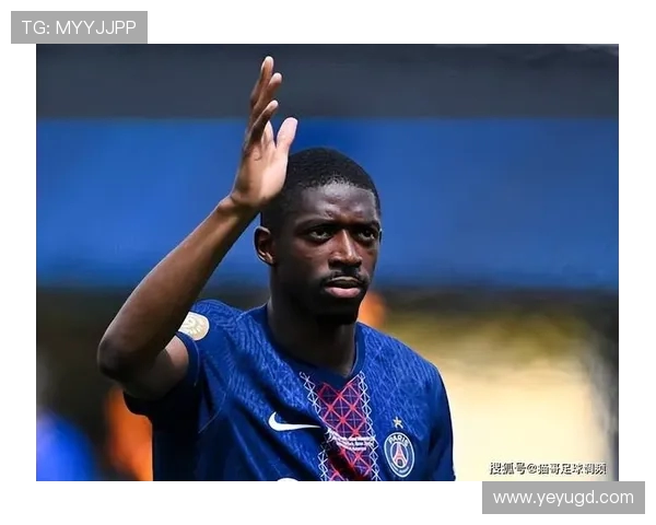 恩里克欣喜登贝莱与马尔基尼奥斯复出欧冠小组赛竞争异常激烈